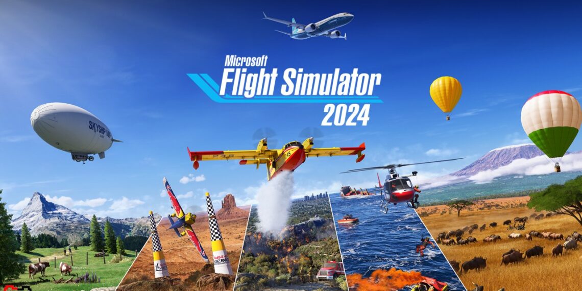 Microsoft Flight Simulator 2024 – Hành Trình Bay Siêu “Chân Thực”