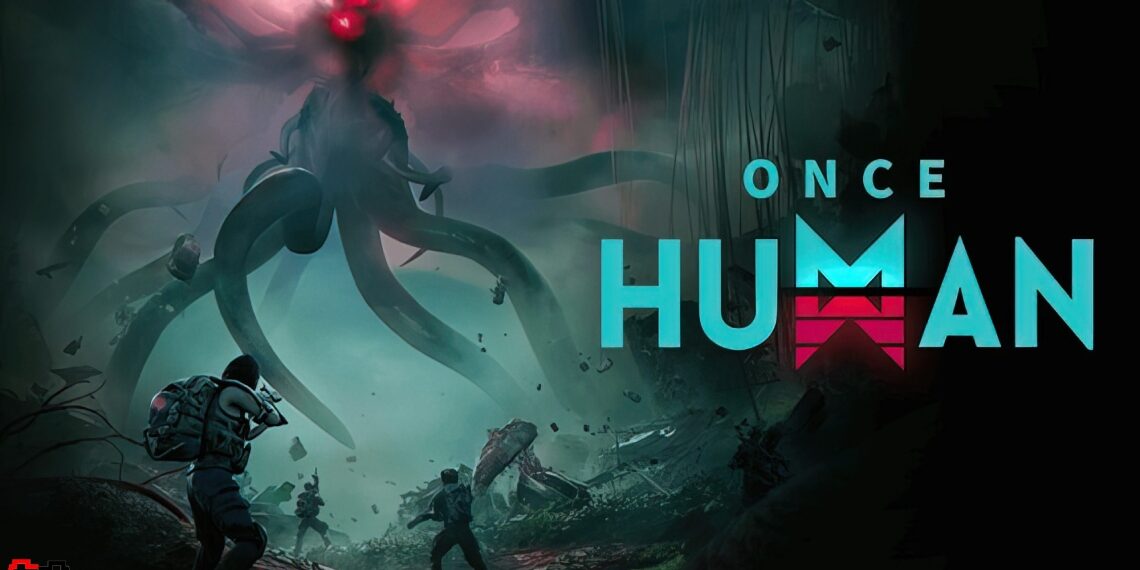 Once Human – Cuộc Chiến Sinh Tồn Trong Thế Giới Hậu Tận Thế