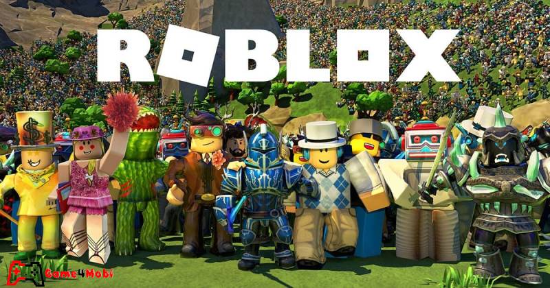 Roblox nền tảng trò chơi thân thiện với mọi lứa tuổi