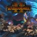 Total War WARHAMMER II – Đại chiến tại thế giới New World