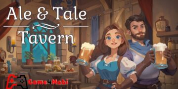 Ale & Tale Tavern – Trở thành người quản lý quán rượu ở thế giới mới