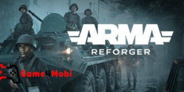 Arma Reforger : Game chiến thuật hình sự