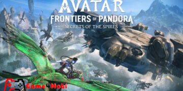 Avatar: Frontiers of Pandora – Trở thành người Navi chiến đấu tìm sự sống