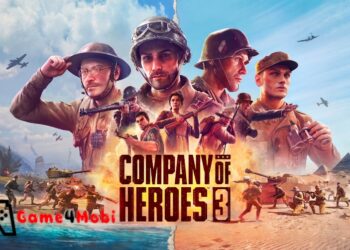 Company of Heroes 3 – Tham gia trận chiến khốc liệt