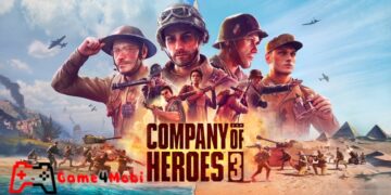 Company of Heroes 3 – Tham gia trận chiến khốc liệt