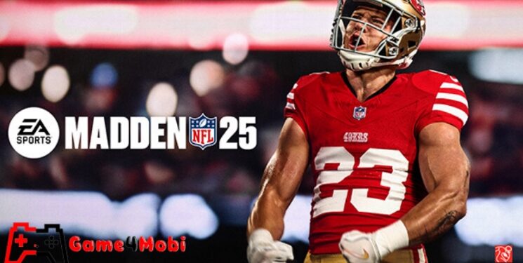 EA SPORTS Madden NFL 25 – Game thể thao bóng bầu dục hấp dẫn