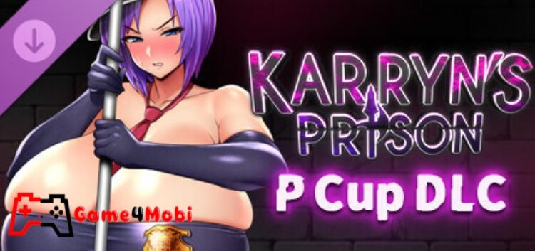 Karryn’s Prison – P Cup – Tham gia vào những trận chiến hấp dẫn