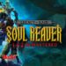 Legacy of Kain Soul Reaver 1&2 Remastered -Phiêu lưu giải đố đầy thú vị