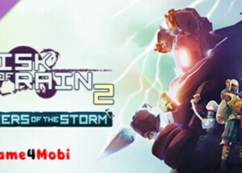 Risk of Rain 2: Seekers of the Storm – Game bắn súng hấp dẫn nhất hiện nay