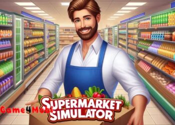 Supermarket Simulator – Trở thành người quản lý siêu thị tài ba
