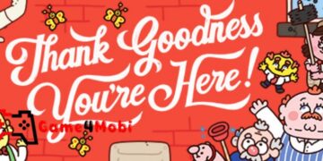 Thank Goodness You’re Here! – Tựa game nhập vai hài hước