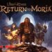 The Lord of the Rings: Return to Moria – Khám phá hầm ngục vô tận