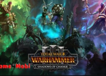 Total War: WARHAMMER III – Shadows of Change – bản mở rộng mới cho tựa game chiến thuật đình đám