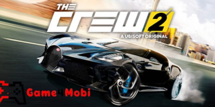 The Crew 2: Game đua xe thế giới bằng nhiều loại phương tiện khác nhau