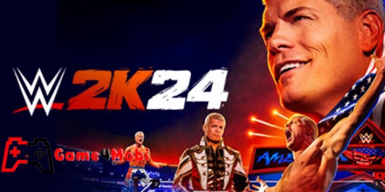 WWE 2K24: Đô vật chuyên nghiệp hấp dẫn nhất hành tinh